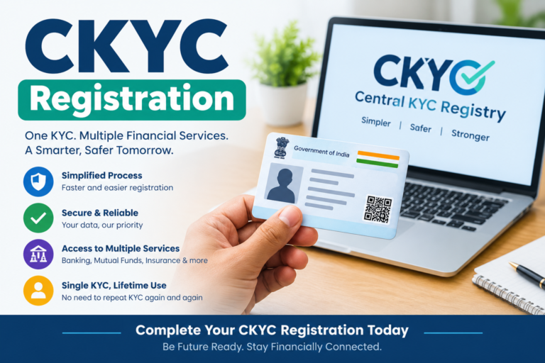 CKYC Registration: Simple Step by Step Process