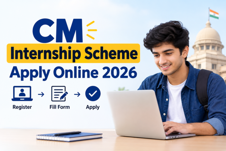 CM Internship Scheme Apply Online 2026