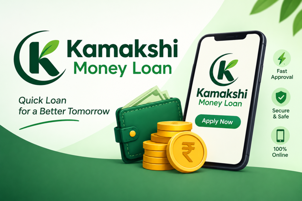 Kamakshi Money Loan